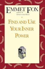 Find and Use Your Inner Power