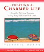Creating a Charmed Life