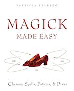 Magick Made Easy
