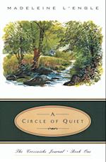 A Circle of Quiet