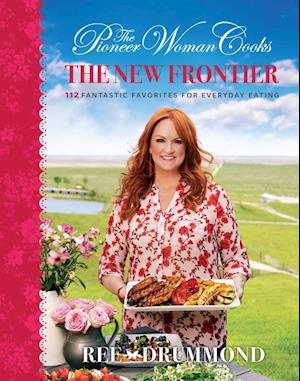 The Pioneer Woman Cooks-The New Frontier