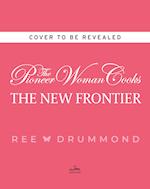 Pioneer Woman Cooks-The New Frontier
