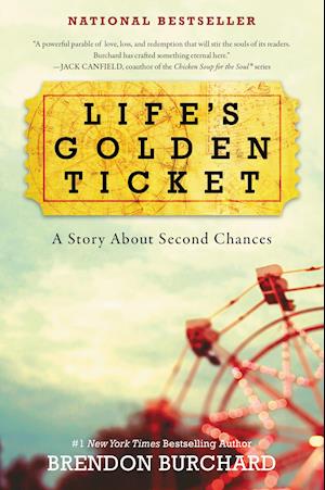 Life's Golden Ticket