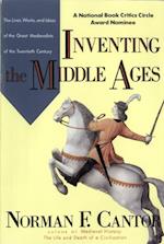 Inventing The Middle Ages