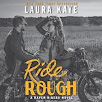 Ride Rough