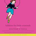 Lullabies for Little Criminals