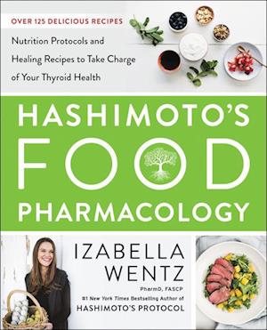 Hashimoto's Food Pharmacology