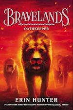 Bravelands #6: Oathkeeper