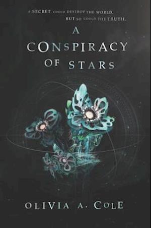 A Conspiracy of Stars