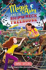 Maggie & Abby and the Shipwreck Treehouse