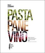 Pasta, Pane, Vino