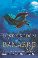 Lost Kingdom of Bamarre