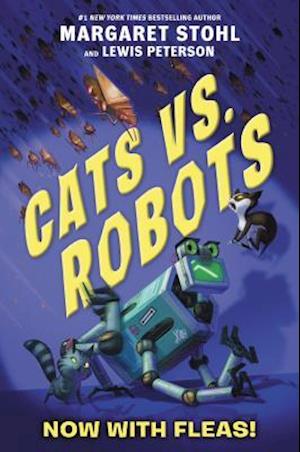 Cats vs. Robots #2: Now with Fleas!