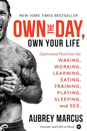 Own the Day, Own Your Life