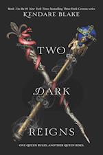 Two Dark Reigns