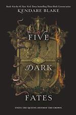 Five Dark Fates