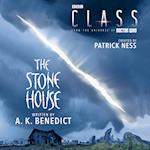 Class: The Stone House