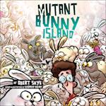 Mutant Bunny Island