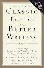 The Classic Guide to Better Writing