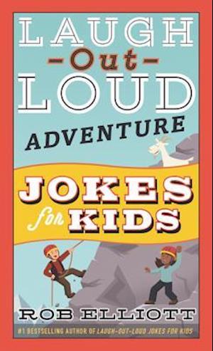 Laugh-Out-Loud Adventure Jokes for Kids