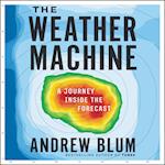 The Weather Machine