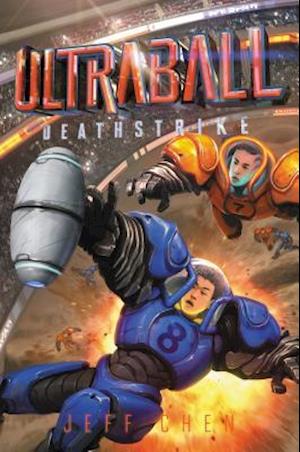 Ultraball #2: Deathstrike