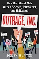 Outrage, Inc.