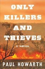 Only Killers and Thieves