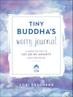 Tiny Buddha's Worry Journal