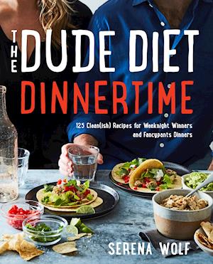 Dude Diet Dinnertime