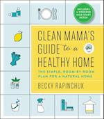 Clean Mama's Guide to a Healthy Home