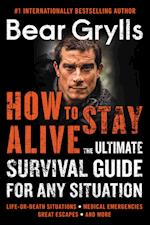 How to Stay Alive