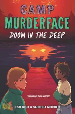 Camp Murderface #2: Doom in the Deep