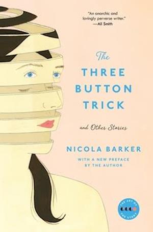 The Three Button Trick and Other Stories