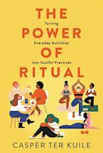 Power of Ritual
