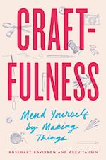 Craftfulness