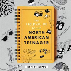 The Field Guide to the North American Teenager