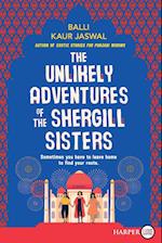 The Unlikely Adventures of the Shergill Sisters LP