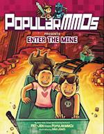 PopularMMOs Presents Enter the Mine