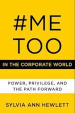 #MeToo in the Corporate World
