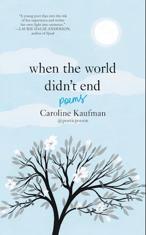 When the World Didn't End: Poems