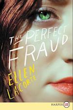 The Perfect Fraud [Large Print]