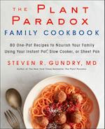 The Plant Paradox Family Cookbook