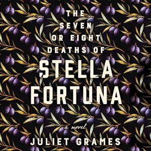 The Seven or Eight Deaths of Stella Fortuna