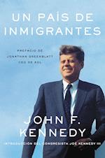 Nation of Immigrants, A \ país de inmigrantes, Un (Spanish edition)