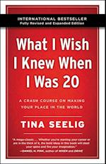 What I Wish I Knew When I Was 20 - 10th Anniversary Edition