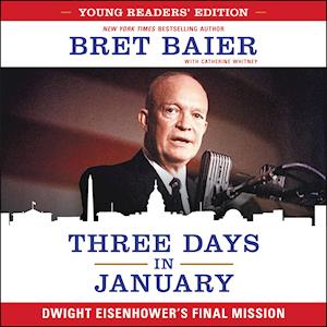 Three Days in January: Young Readers' Edition