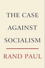 Case Against Socialism