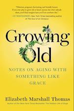 Growing Old