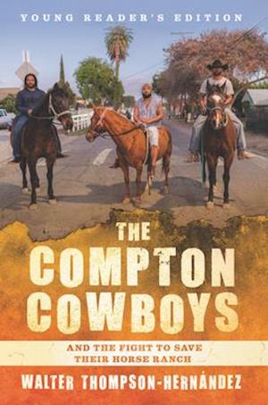 The Compton Cowboys